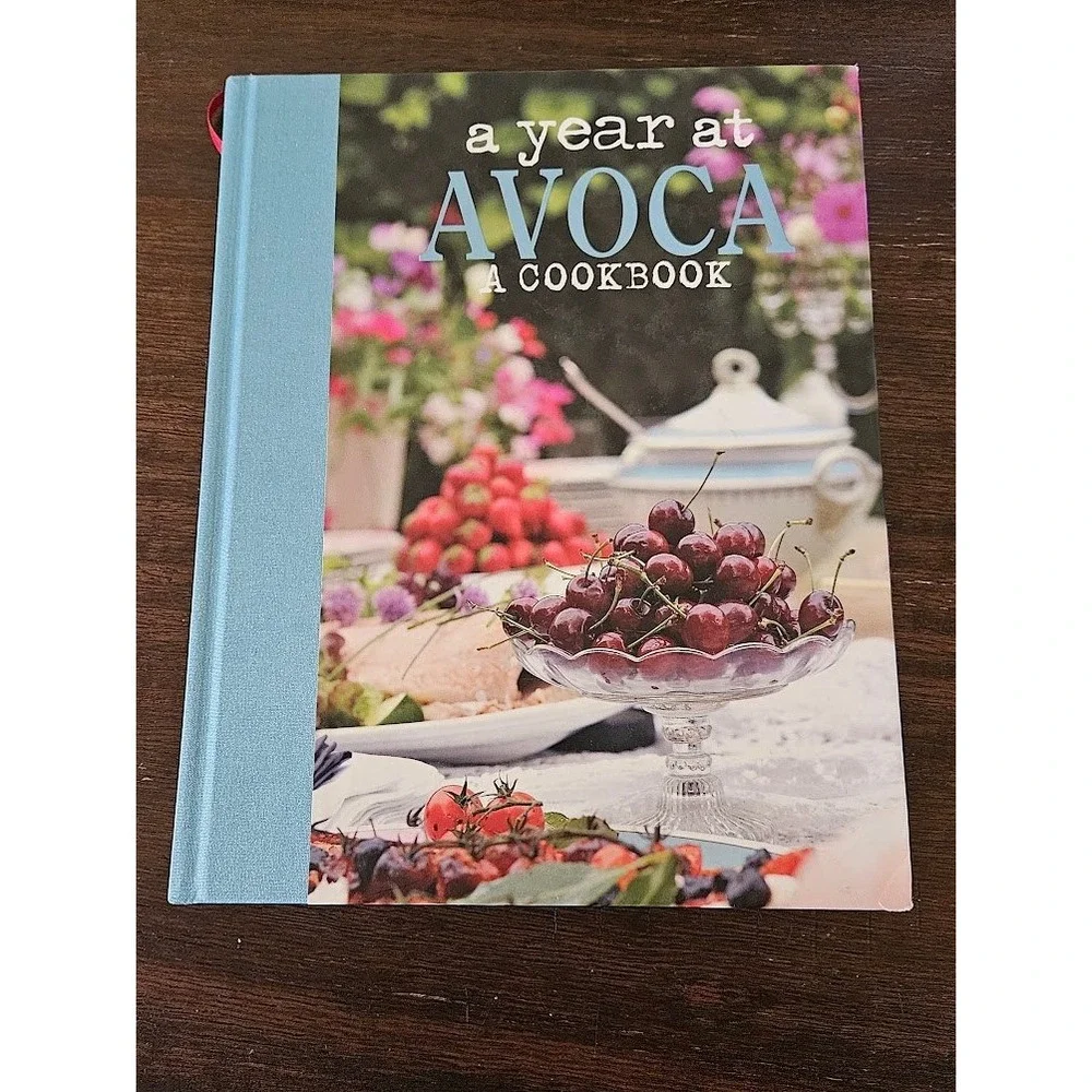 A Year at Avoca A Cookbook Hardcover Seasonal Recipes Irish Cafe